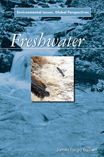 Freshwater: Environmental Issues, Global Perspectives (English Edition)