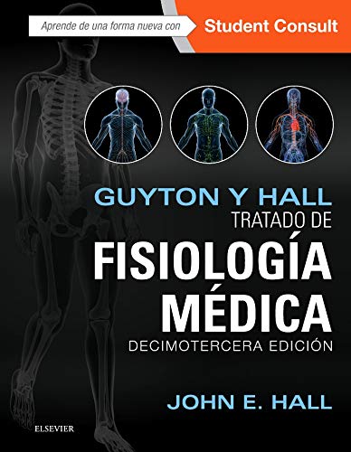 Guyton Y Hall. Tratado De Fisiología Médica. Studentconsult - 13ª Edición