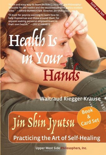 Health Is in Your Hands: Jin Shin Jyutsu - Practicing the Art of Self-Healing (with 51 Flash Cards for the Hands-on Practice of Jin Shin Jyutsu) (2014 Next Generation Indie Book Award Finalist) 1st US edition by Riegger-Krause, Waltraud (2014) Paperback