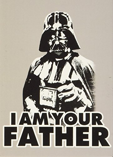 I AM YOUR FATHER - STAR WARS