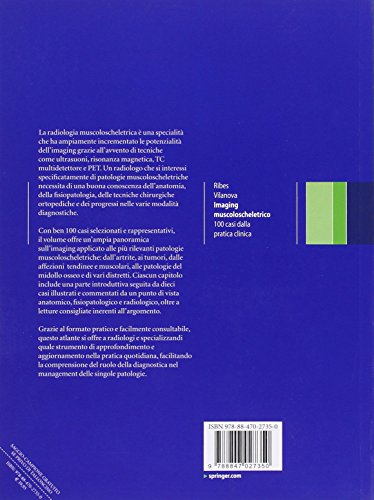 Imaging muscoloscheletrico: 100 casi dalla pratica clinica