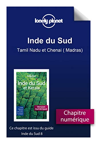 Inde du Sud - Tamil Nadu et Chenai ( Madras) (French Edition)