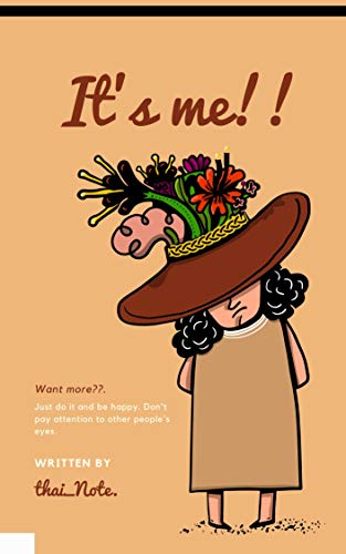 It's me!!: Lined Notebook  journal diary , calender for note appointment ,floral background (English Edition)