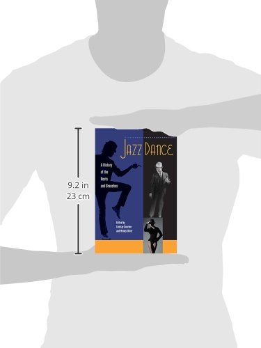 Jazz Dance: A History of the Roots and Branches
