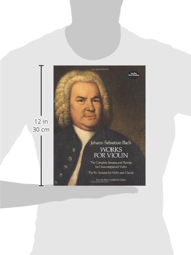 J.S. Bach: Works For Violin (Dover Music Scores)