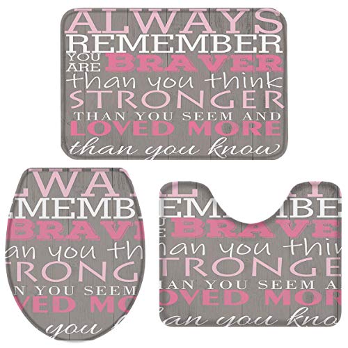 Juego de 3 alfombrillas de baño para asiento de inodoro, fundas de asiento de inodoro, con texto en inglés «Always Remember You are Braver», alfombrilla de pedestal y tapa de inodoro.