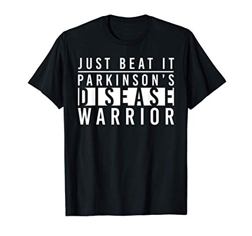 Just Beat It Parkinson Disease Warrior Shirt Awareness Gift Camiseta