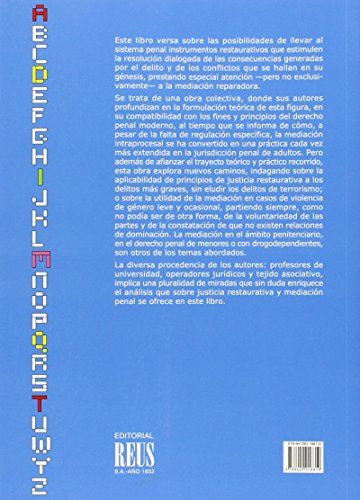 Justicia restaurativa, mediación penal y penitenciaria: un renovado impulso: 0 (Mediación y resolución de conflictos)