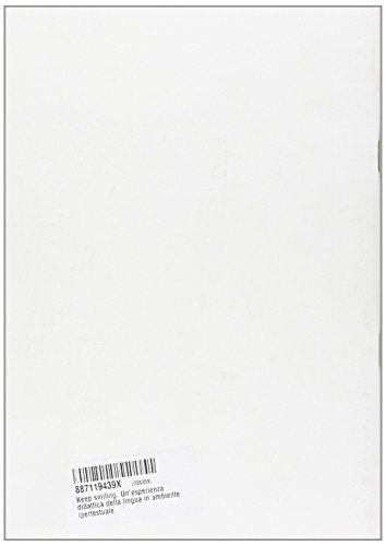 Keep smiling. Un'esperienza didattica della lingua in ambiente ipertestuale (Laboratorio di Videotre)