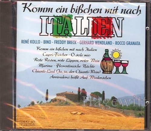 Komm ein bisschen mit nach Italien (feat. Enrico und seine Gitarren, Rene Kollo, Bino, Freddy Breck a.m.m.)