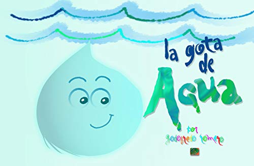 LA GOTA DE AGUA