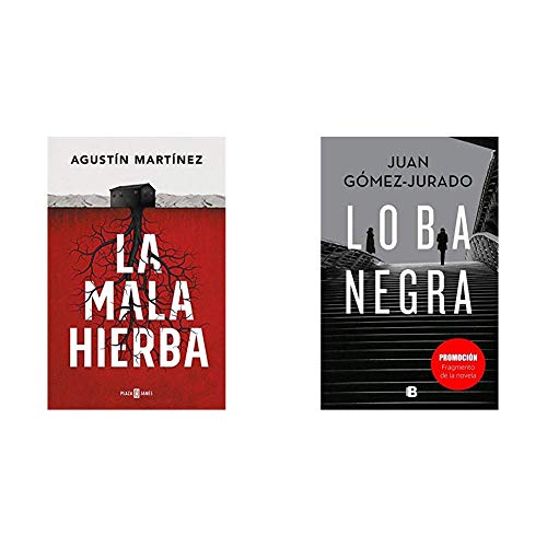 La mala hierba (EXITOS)+Promoción fragmento de la novela Loba Negra (No venal)