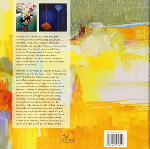 Laboratorio de pintura: 52 Proyectos de pintura