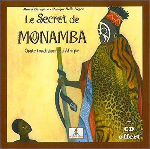 Le secret de monamba - yewande - livre + CD