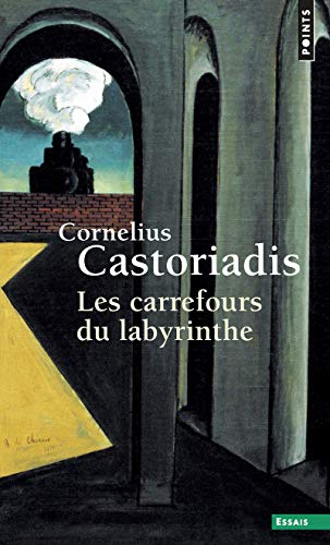 Les carrefours du labyrinthe : Tome 1 (Points. Essais)