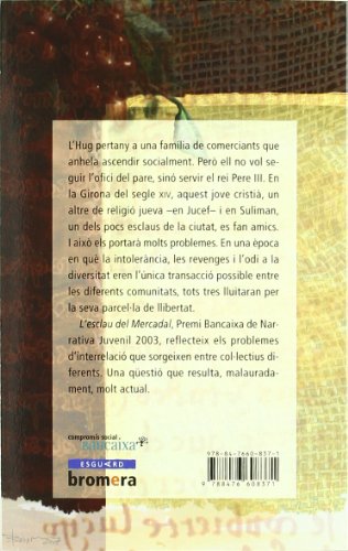 L'esclau del Mercadal: 10 (Esguard)