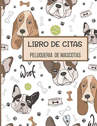 Libro de Citas Peluqueria de Mascotas: Libreta para Apuntar y Agendar Citas para Peluquera o Veterinaria, Spas de Perros, Cuidado de Mascotas, con ... Tapa Blanca con perro pug 8.5 x 11 in
