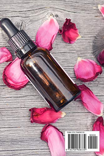 Libro de Recetas de Aceites Esenciales: Cuaderno Para Apuntar tus Recetas de Aceites Esenciales | 110 Páginas para Apuntar tus Recetas de Aromaterapia | Mira El Interior | Tamaño A5