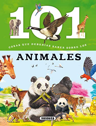 Los animales (101 cosas que deberías saber sobre)