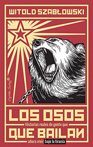 Los osos que bailan (ENSAYO)