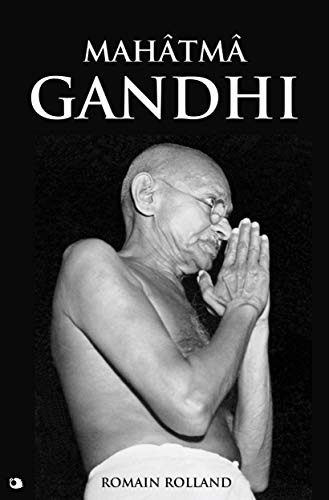 Mahâtmâ Gandhi (French Edition)