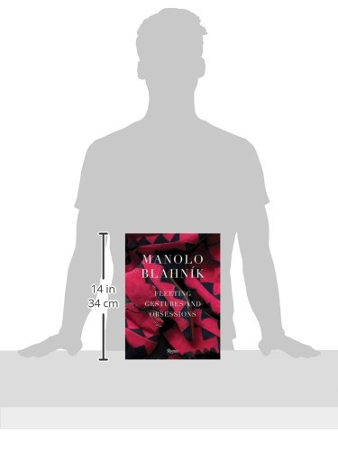 Manolo Blahnik: Fleeting Gestures and Obsessions