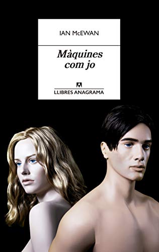 Màquines com jo: 64 (Llibres Anagrama)
