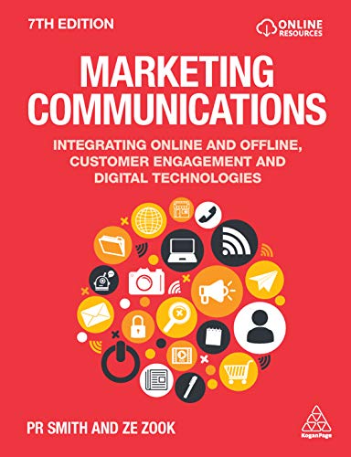 Marketing Communications: Integrating Online and Offline, Customer Engagement and Digital Technologies (English Edition)