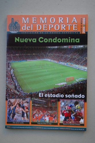 MEMORIA del Deporte 2005-2006. Nueva Condomina, el Estadio soñado