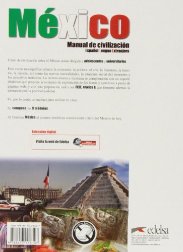 México manual de civilización - libro del alumno (Civilización y Cultura - Jóvenes y adultos - México manual de civilización - Nivel B1-C2)