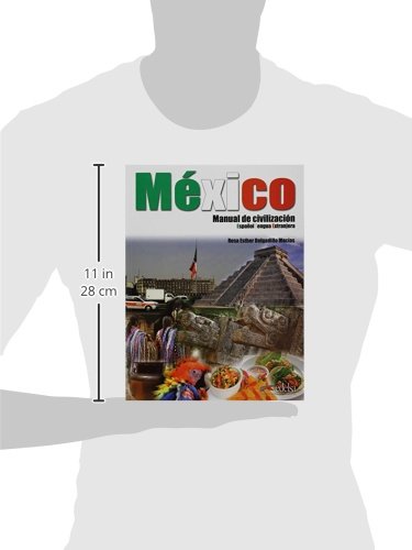 México manual de civilización - libro del alumno (Civilización y Cultura - Jóvenes y adultos - México manual de civilización - Nivel B1-C2)