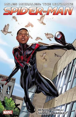 MILES MORALES ULTIMATE SPIDER-MAN ULTIMATE COLL 01: Ultimate Spider-Man Ultimate Collection Book 1 (Ultimate Spider-Man (Graphic Novels))