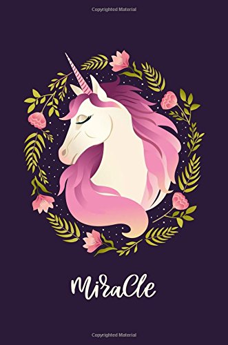 Miracal: Cute unicorn notebook journal: Volume 8 (Unicorn notebook for girl)