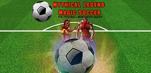 mítica leyenda magia del fútbol: la búsqueda del monstruo del fútbol - gold edition