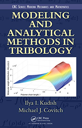 Modeling and Analytical Methods in Tribology (Modern Mechanics and Mathematics Book 8) (English Edition)
