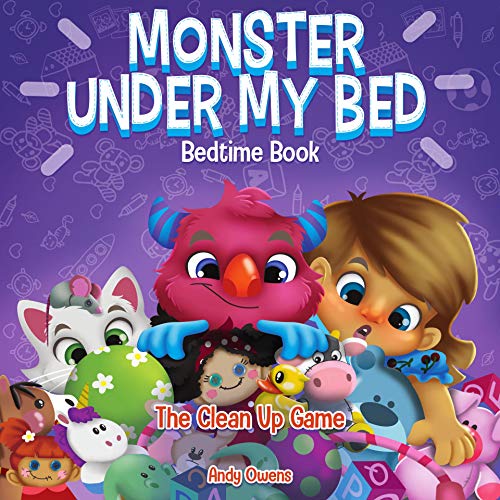 Monster Under My Bed Bedtime Book: The Clean Up Game (English Edition)