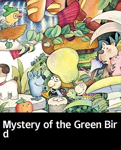 Mystery of the Green Bird: Picture books for children (English Edition)