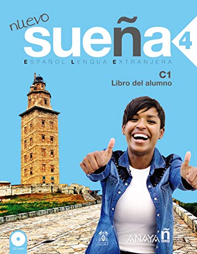 Nuevo sueña. Libro del alumno. Per le Scuole superiori. Con ebook. Con espansione online: Nuevo Sueña 4. Libro del Alumno C1 (Métodos - Sueña - Sueña 4 Nivel Superior - Libro del Alumno)