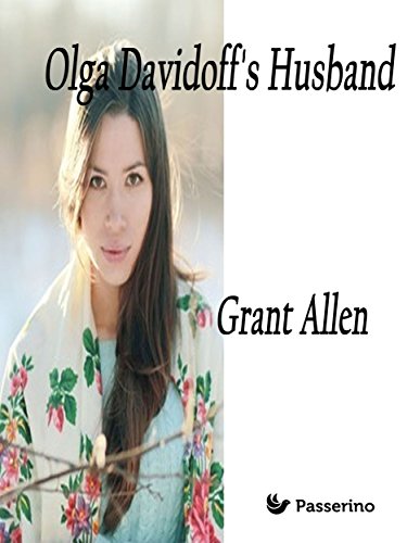 Olga Davidoff's Husband (English Edition)