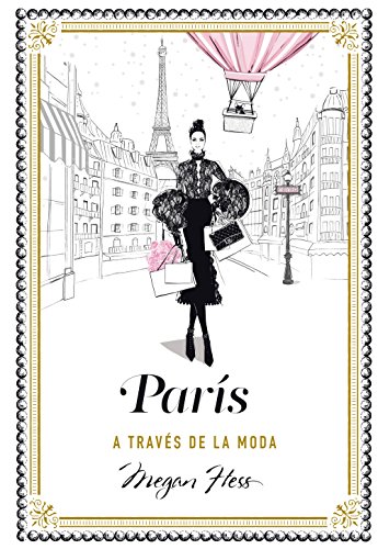 París a través de la moda (Guías ilustradas)