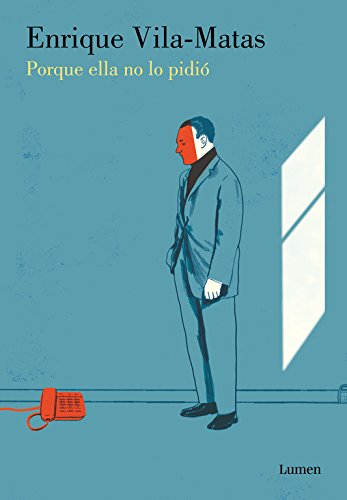 Porque ella no lo pidió (Lumen Gráfica)