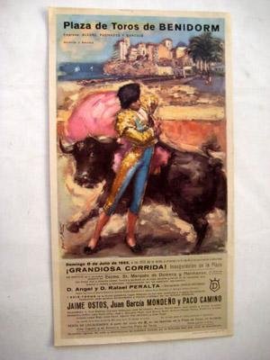 Poster : PLAZA DE TOROS DE BENIDORM : Angel y Rafael PERALTA, Jaime OSTOS, Juan García MONDEÑO y Paco CAMINO