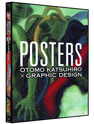 Posters : Otomo Katsuhiro x Graphic Design: Otomo Katsuhiro×graphic Design