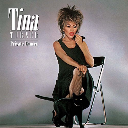 Private Dancer (30th Anniversary Issue) by Tina Turner (2015-08-03)