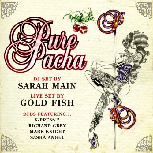 Pure Pacha 2008 [Explicit]