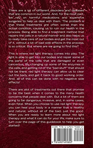 Red Light Therapy: The Essential Guide Of The Miracle Near And Infra-Red Light For Fat Loss, Anti-aging, Muscle Gain And Brain Improvement