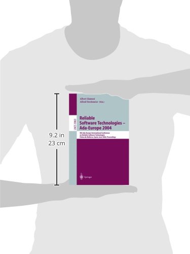 Reliable Software Technologies - Ada-Europe 2004: 9th Ada-Europe International Conference on Reliable Software Technologies, Palma de Mallorca, Spain, ... 3063 (Lecture Notes in Computer Science)