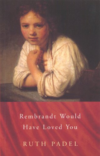 Rembrandt Would Have Loved You (Chatto Poetry) (English Edition)
