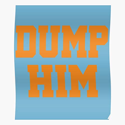 Resist Trump Dumper Him Juicy Dump Couture Impresionantes carteles para la decoración de la habitación impresos con la última tecnología moderna sobre papel semibrillante