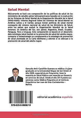 Salud Mental: Como una estrategia Nueva y complementaria en la Promocion de la salud del adulto Mayor